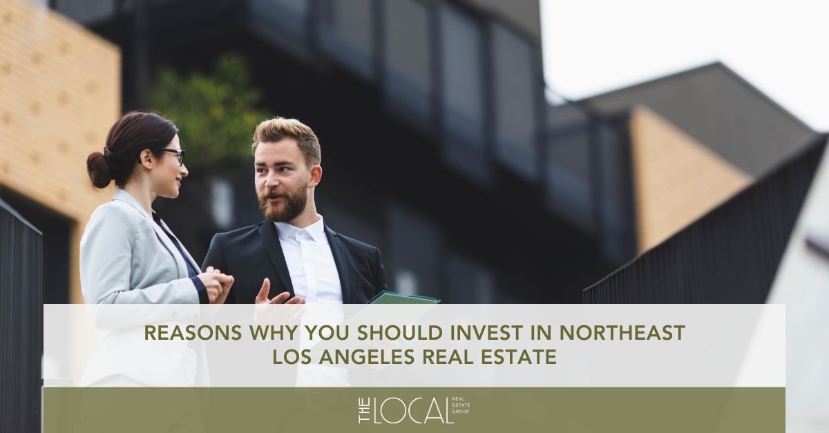 Northeast Los Angeles Real Estate
