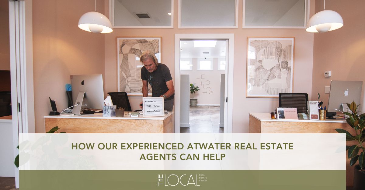 Atwater Real Estate Agents