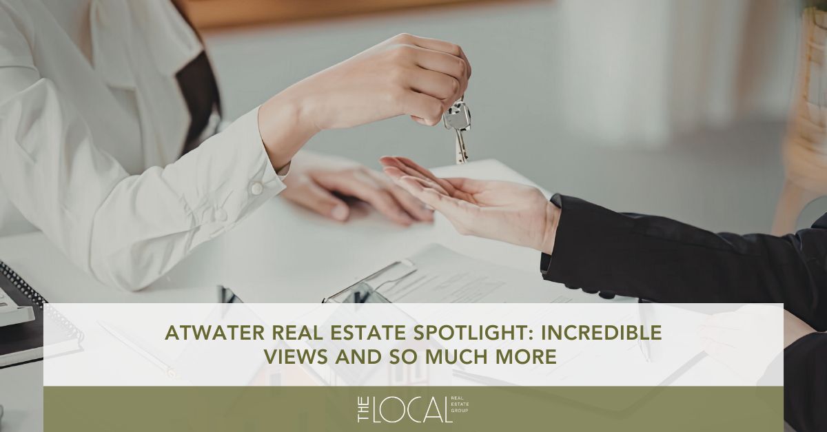 atwater real estate spotlight incredible views and so much more