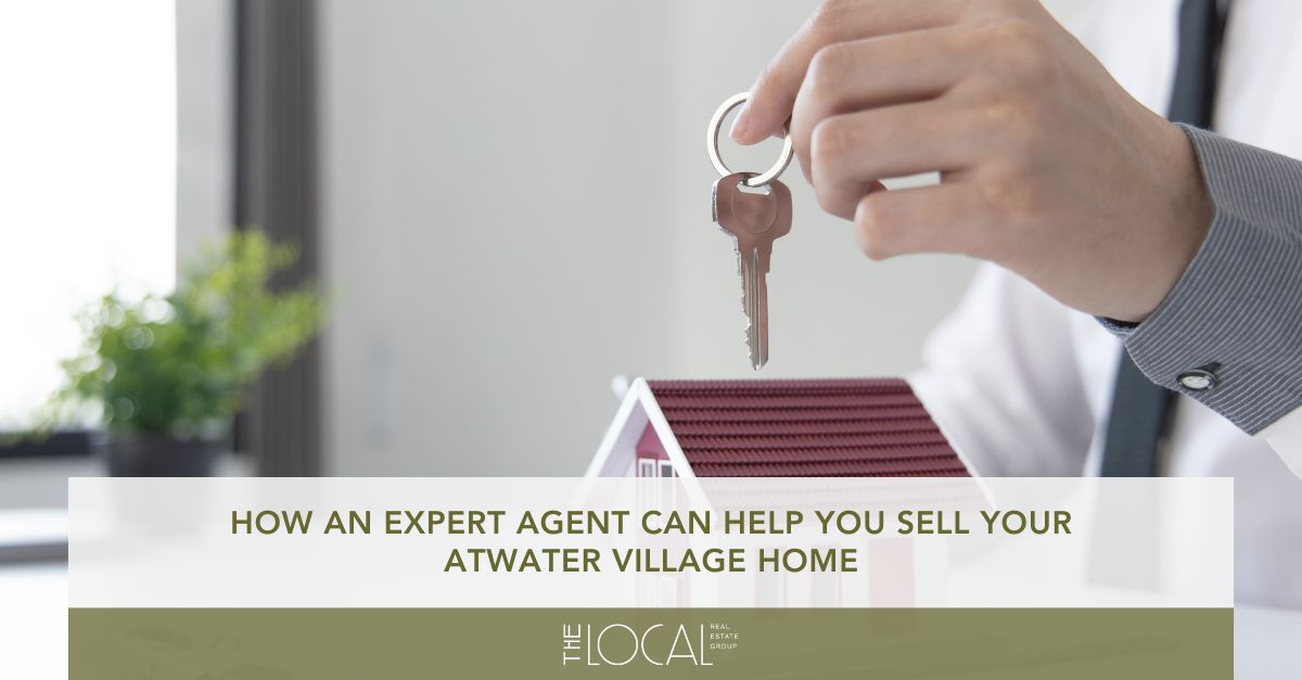 how an expert agent can help you sell your atwater village home