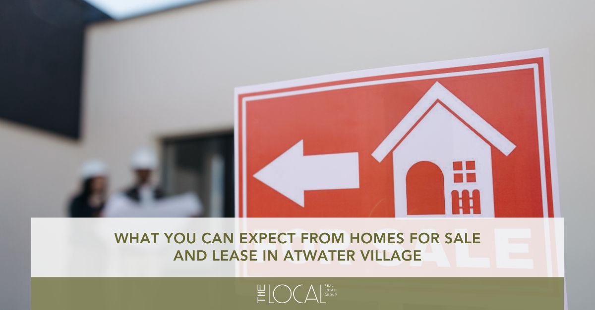 what you can expect from homes for sale and lease in atwater village
